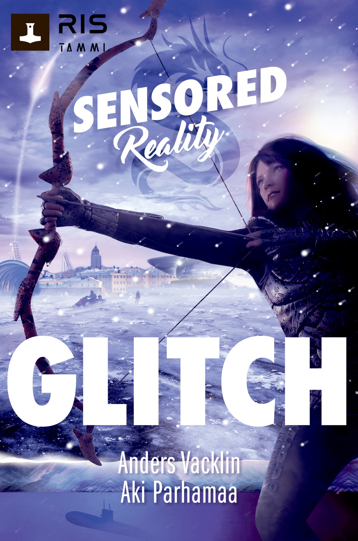 Glitch. Sensored Reality 2 – E-bok