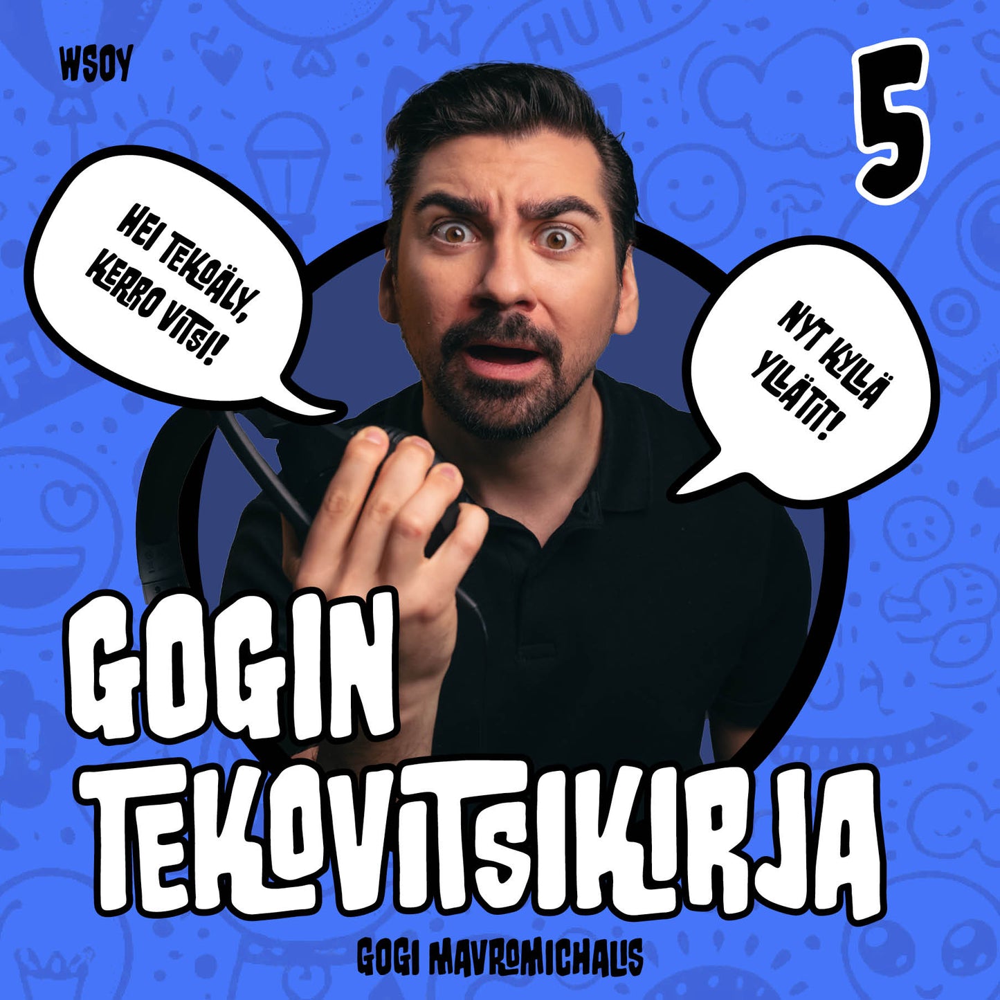 Gogin tekovitsikirja 5 – Ljudbok