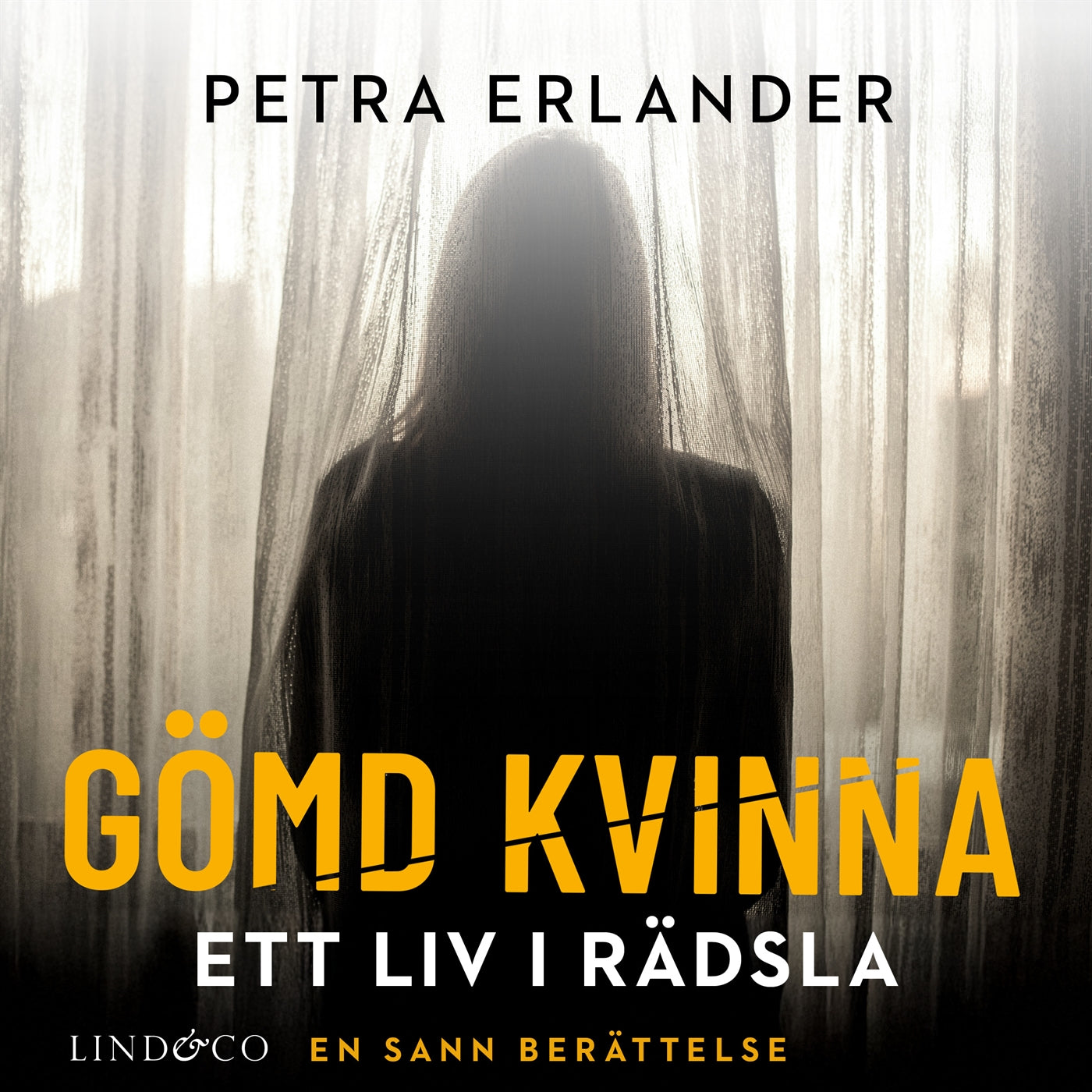 Gömd kvinna : Ett liv i rädsla – Ljudbok