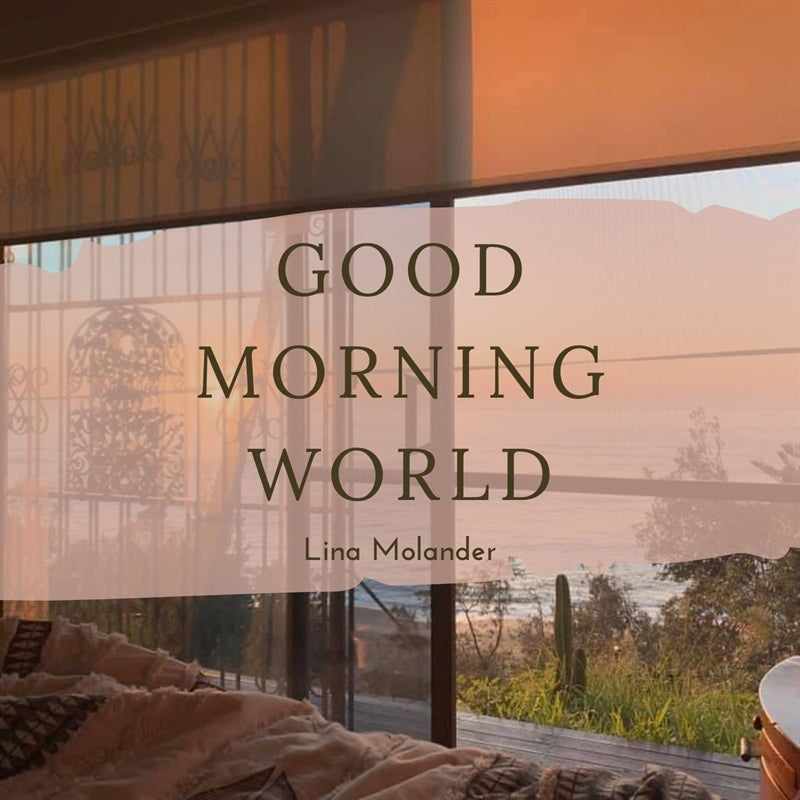 Good morning world – Ljudbok