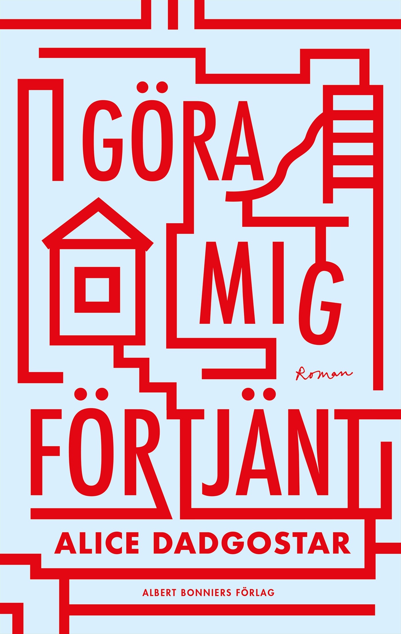 Göra mig förtjänt – E-bok