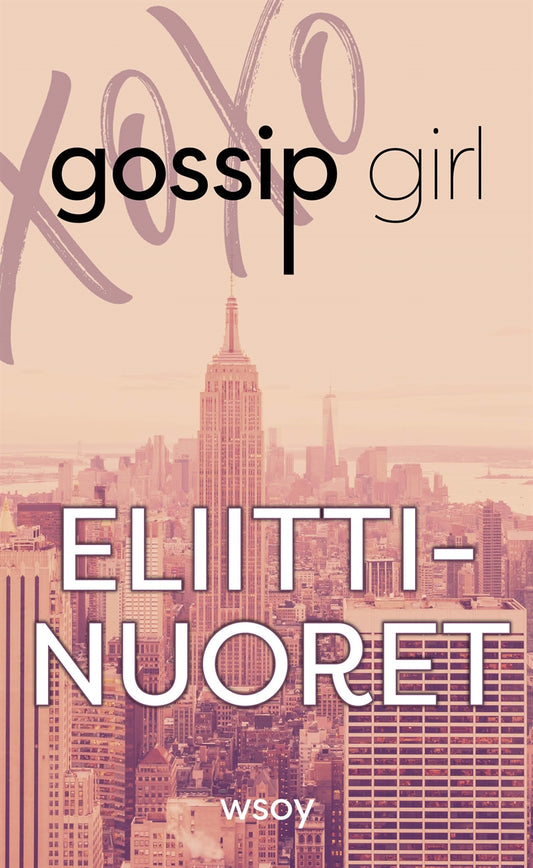 Gossip Girl - Eliittinuoret – E-bok