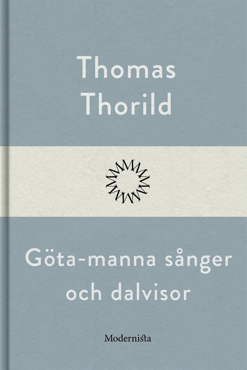 Göta-manna sånger och dalvisor – E-bok