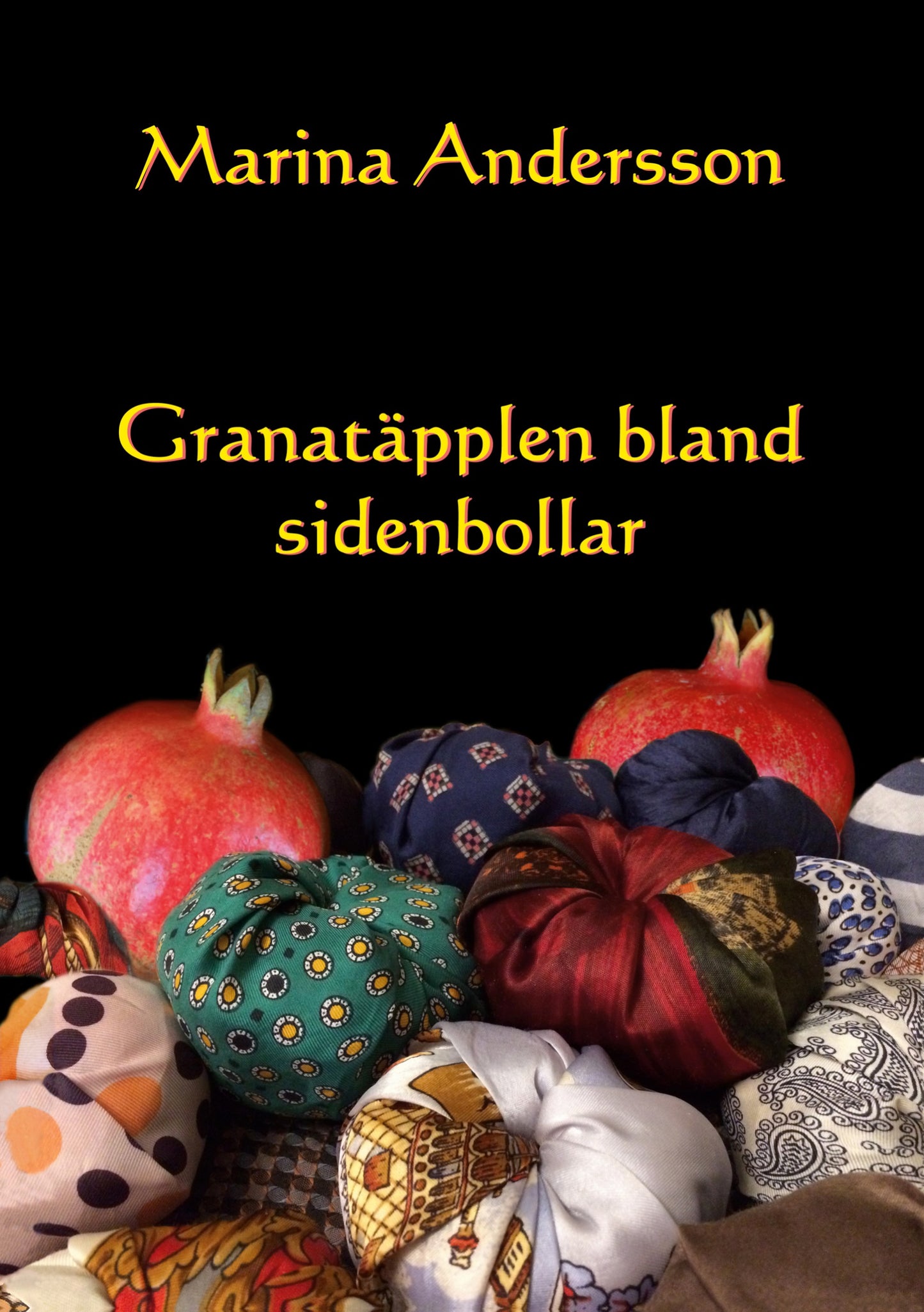 Granatäpplen bland sidenbollar: Samtalen med författarvännen Sandra Petojevic – E-bok