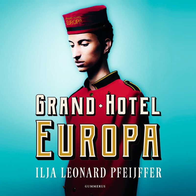 Grand Hotel Europa – Ljudbok