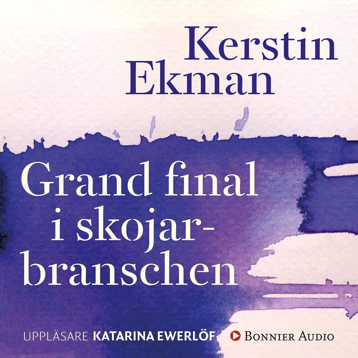 Grand final i skojarbranschen – Ljudbok