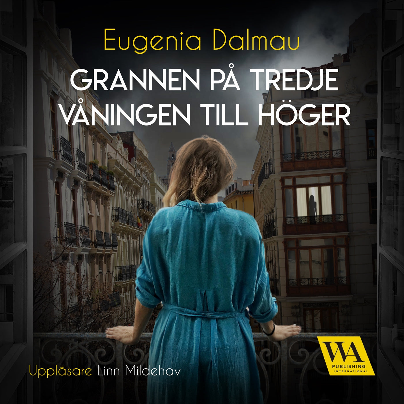 Grannen på tredje våningen till höger – Ljudbok