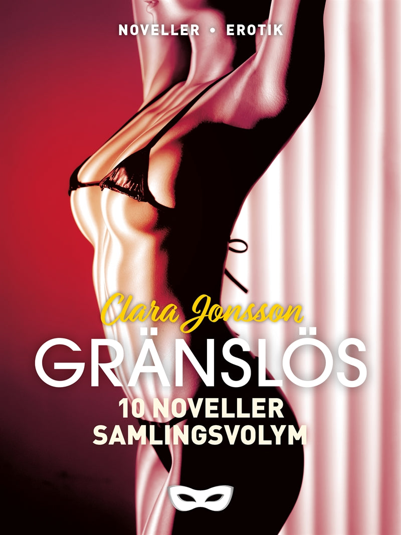Gränslös 10 noveller (samlingsvolym) – E-bok