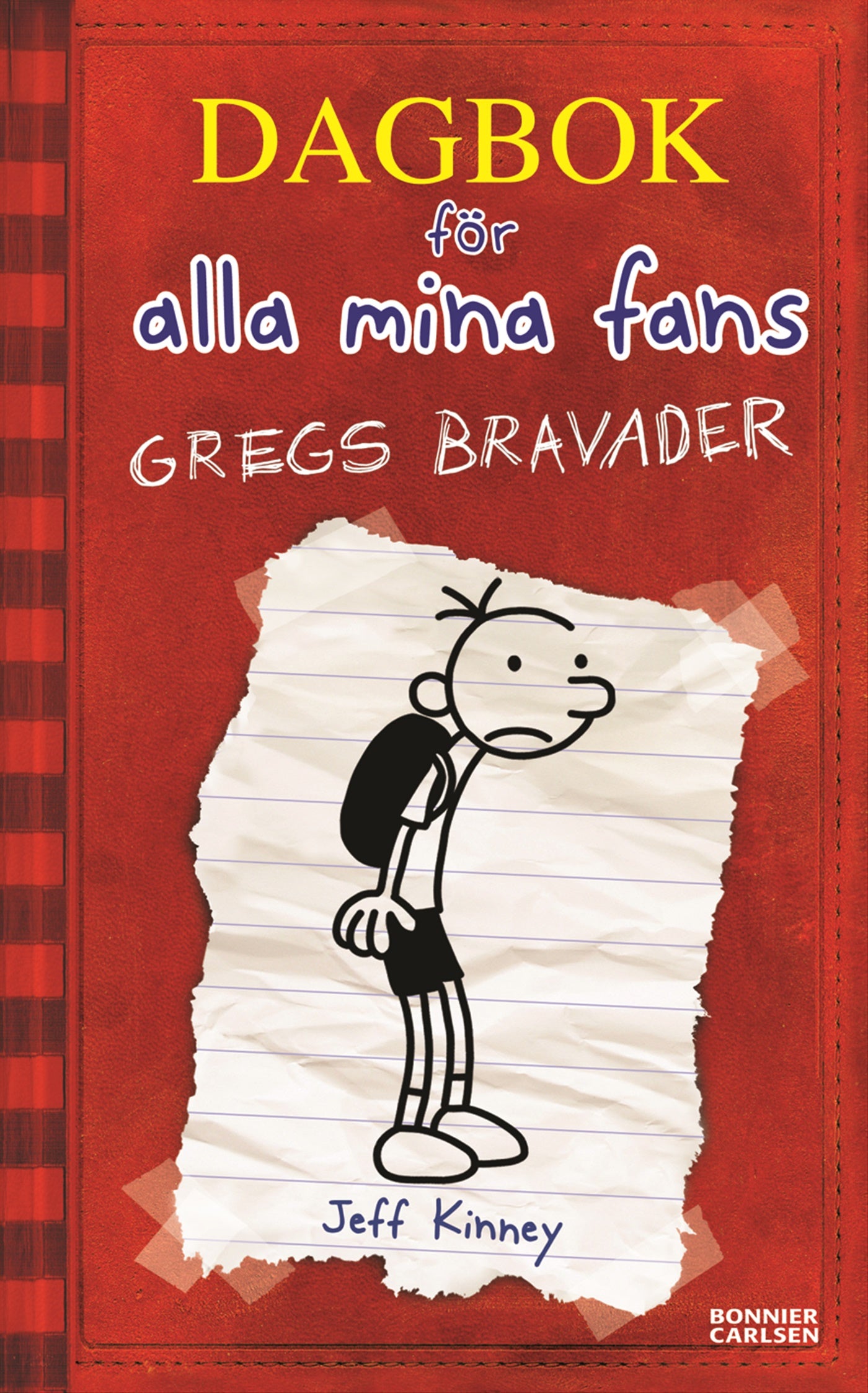 Gregs bravader – E-bok