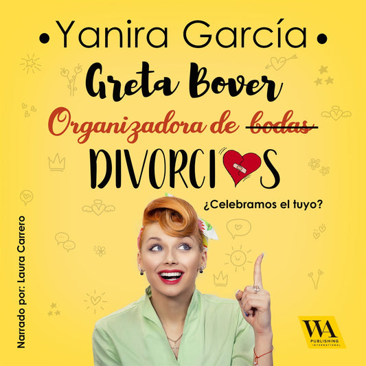 Greta Bover, organizadora de (bodas) divorcios – Ljudbok