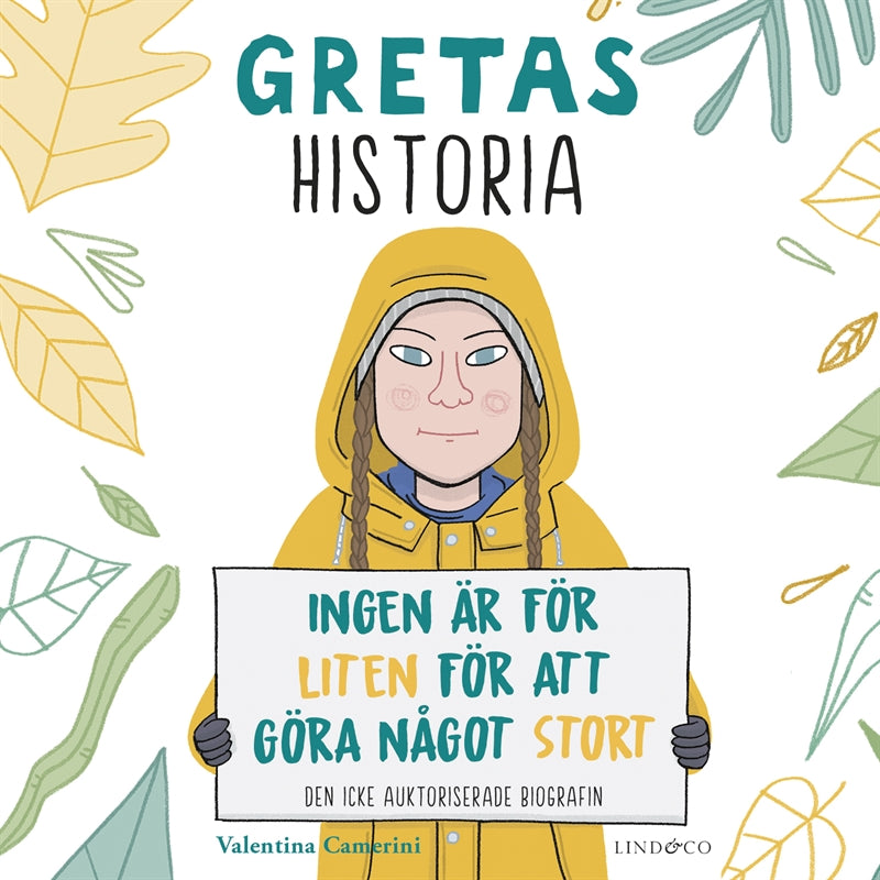 Gretas historia : ingen är för liten för att göra något stort – Ljudbok