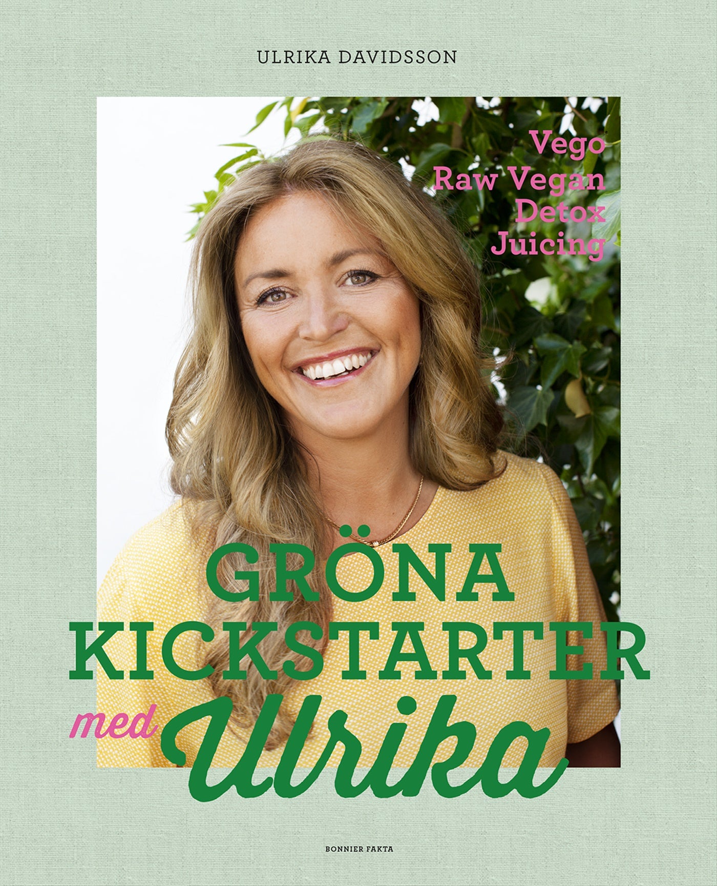 Gröna kickstarter med Ulrika – E-bok