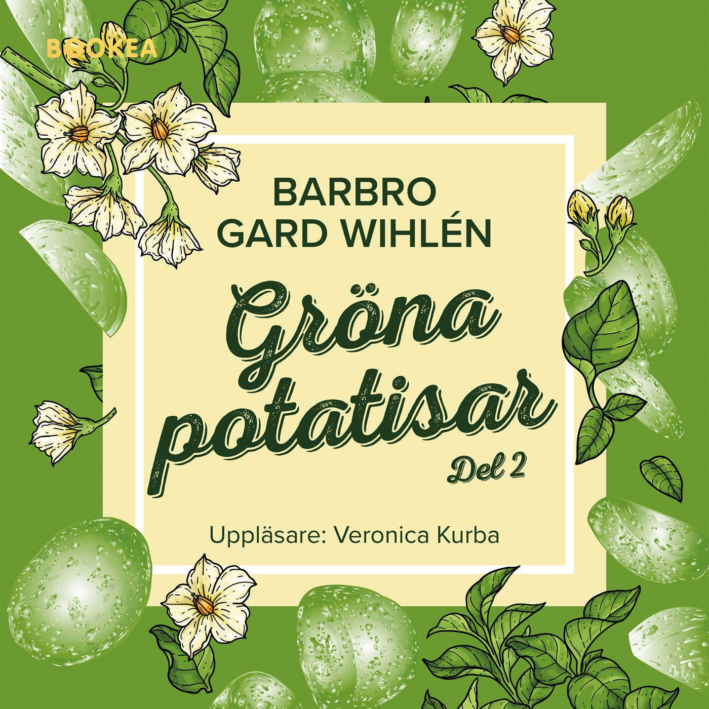 Gröna potatisar. Del 2 – Ljudbok
