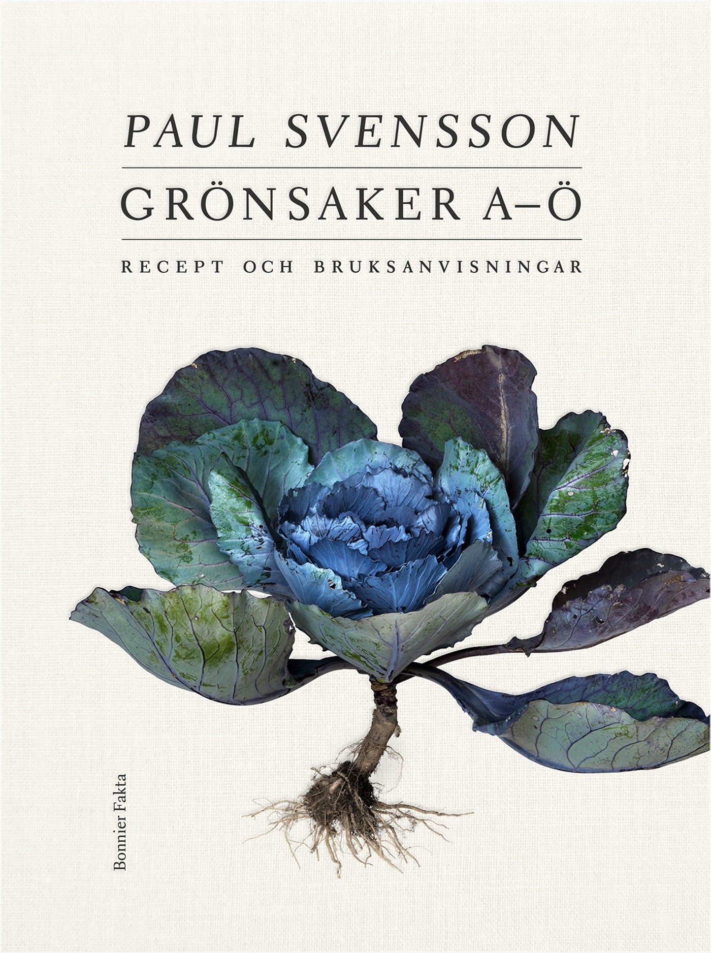 Grönsaker A-Ö : recept och bruksanvisning – E-bok