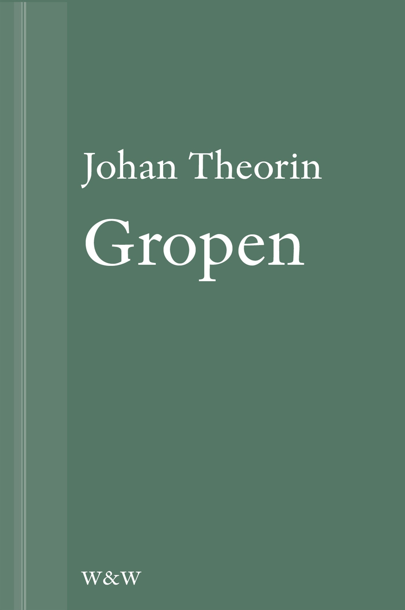 Gropen: En novell ur På stort alvar – E-bok