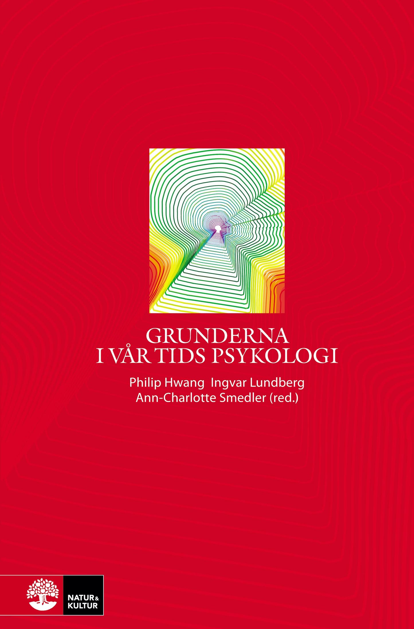 Grunderna i vår tids psykologi – E-bok