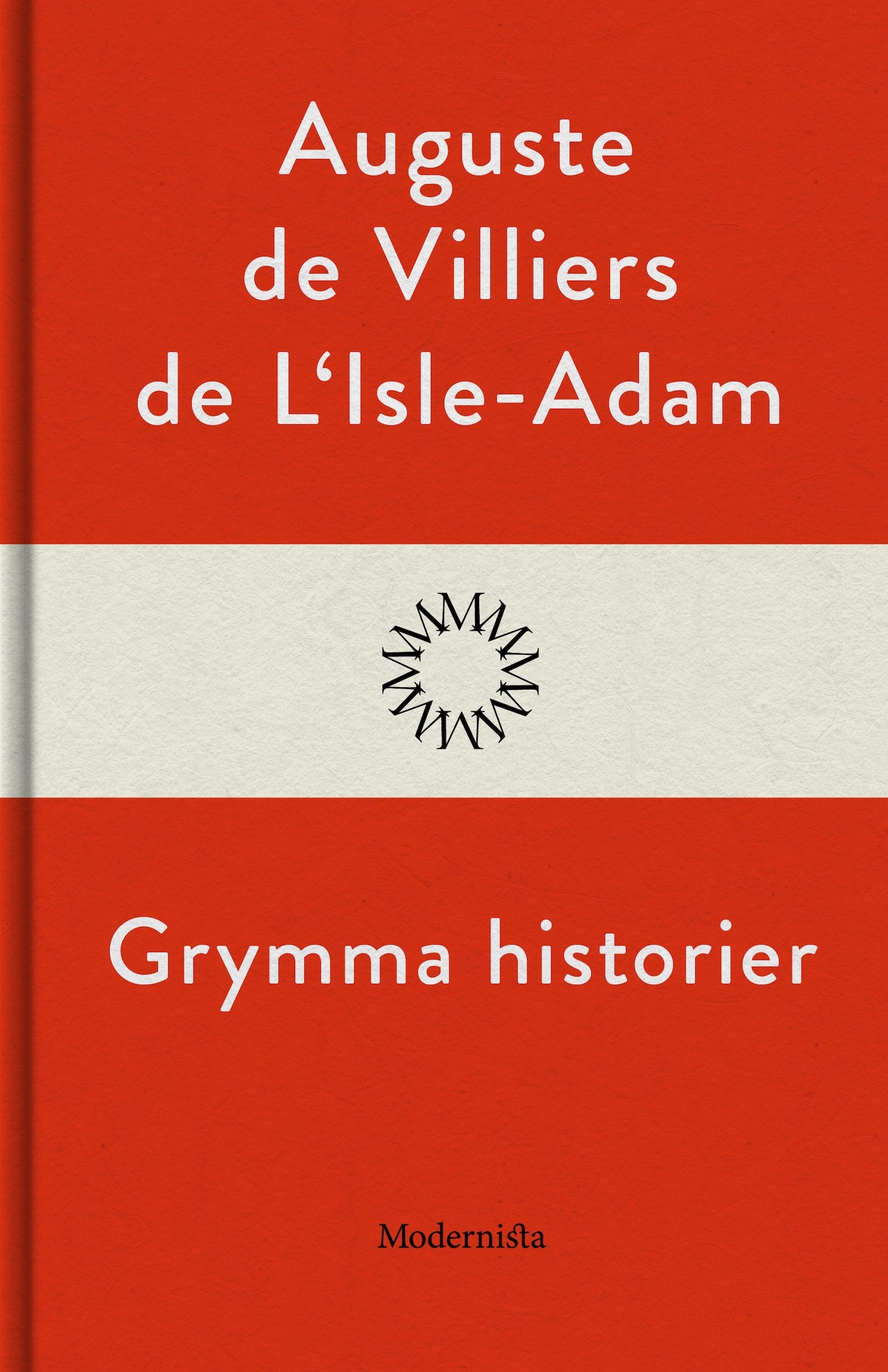 Grymma historier – E-bok