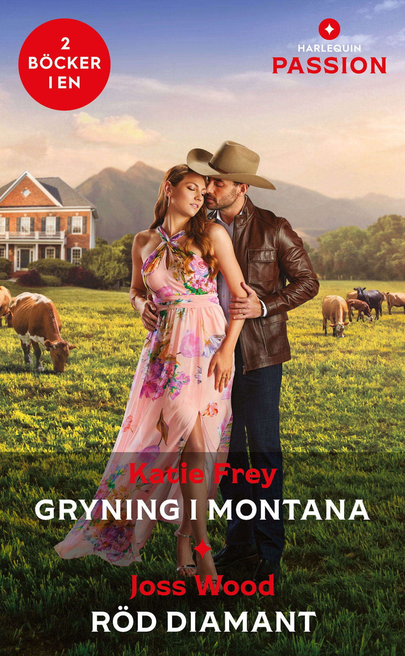 Gryning i Montana / Röd diamant – E-bok