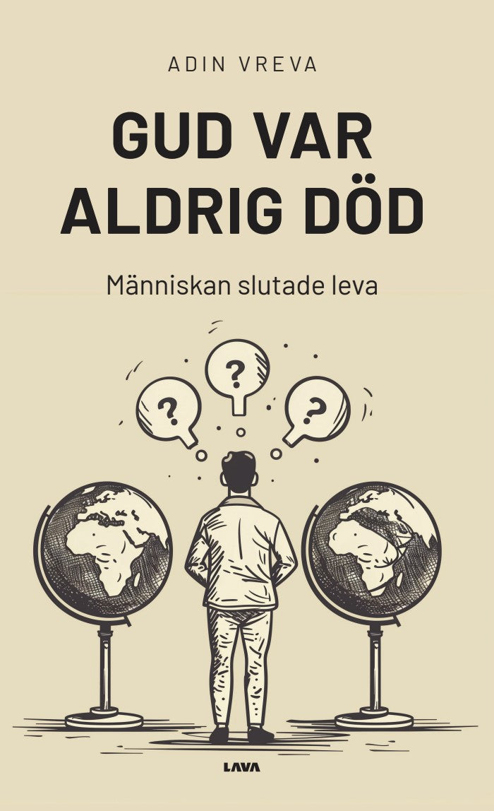 Gud var aldrig död : människan slutade leva – E-bok