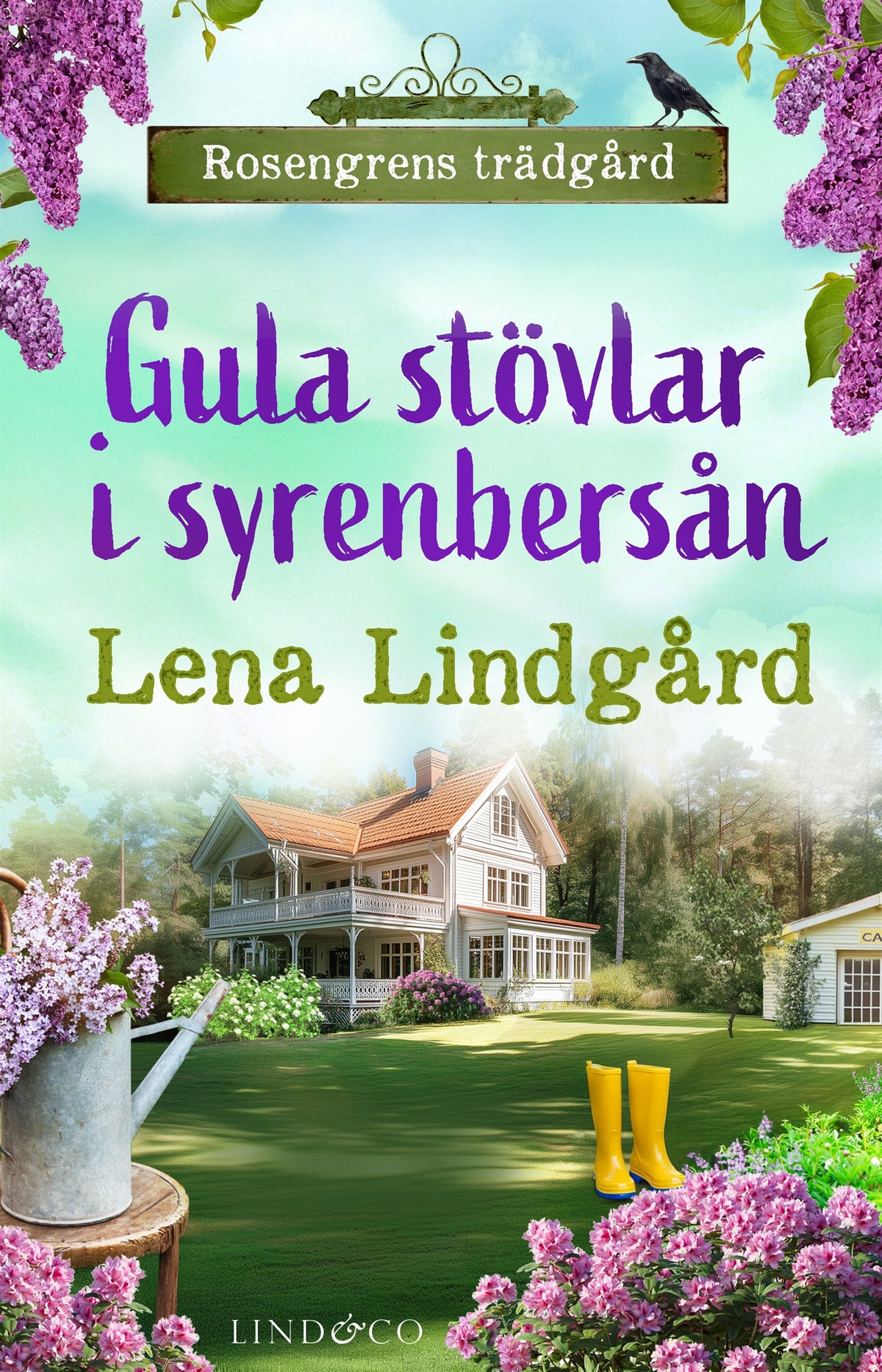 Gula stövlar i syrenbersån – E-bok