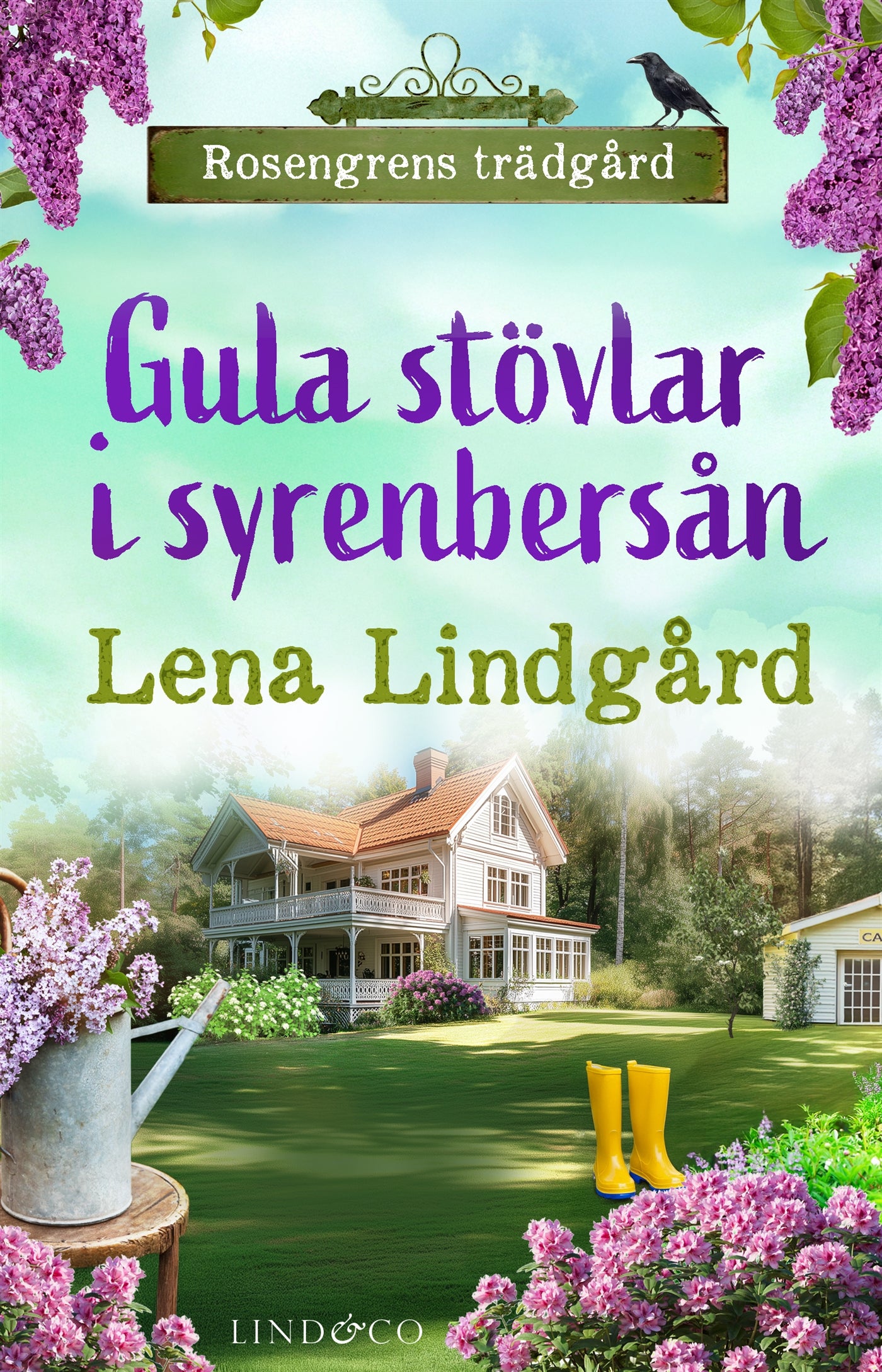 Gula stövlar i syrenbersån – E-bok