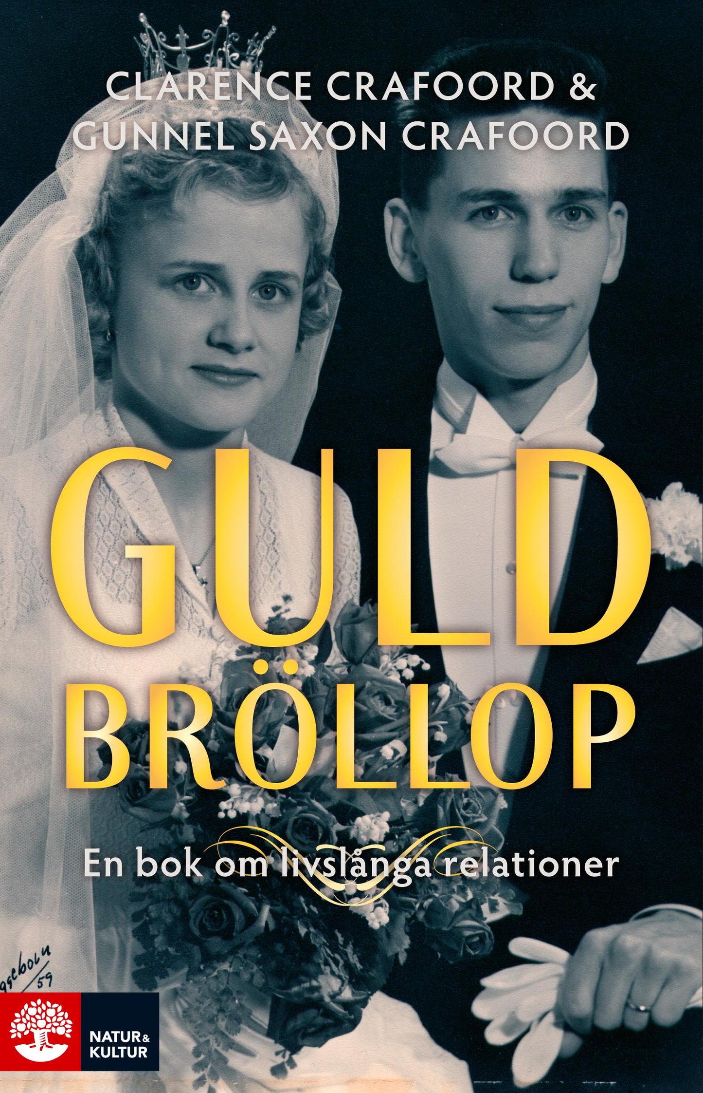 Guldbröllop : om livslånga relationer – E-bok