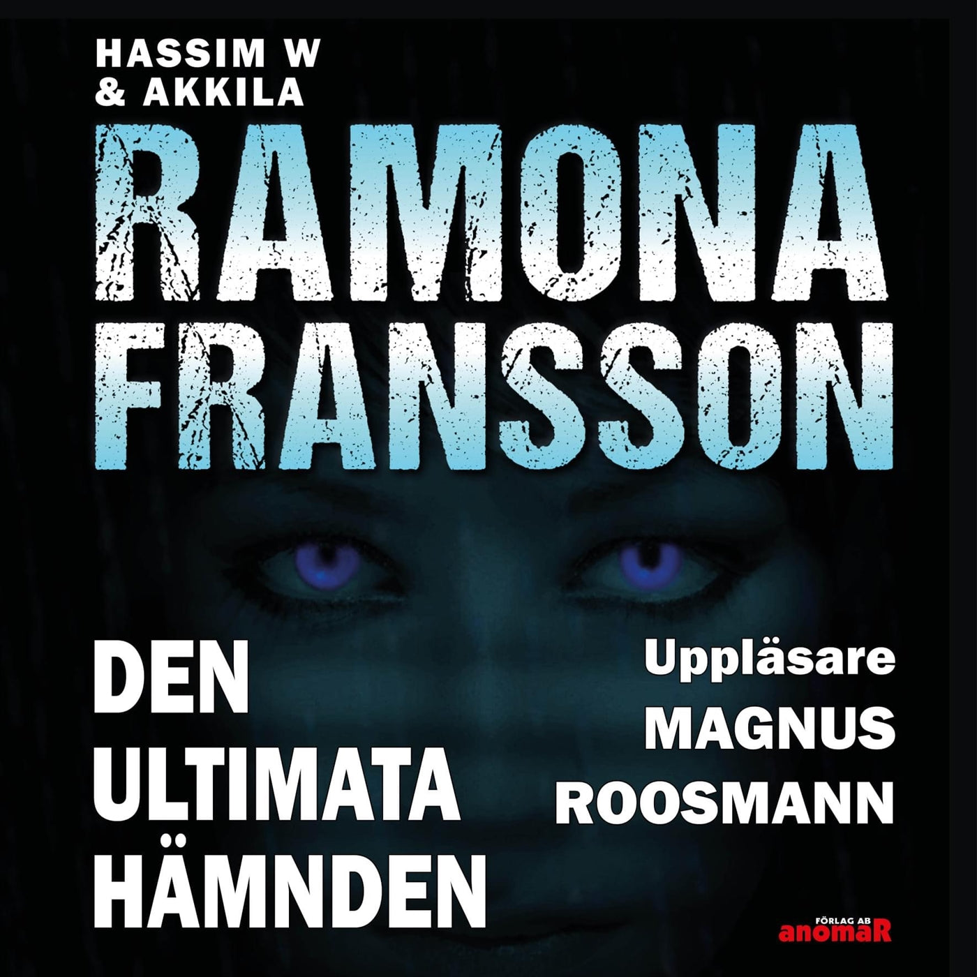 HW & Akkila Den ultimata hämnden – Ljudbok