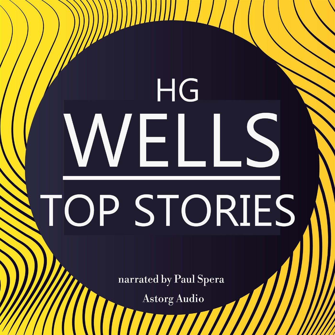 H. G. Wells Top Stories – Ljudbok