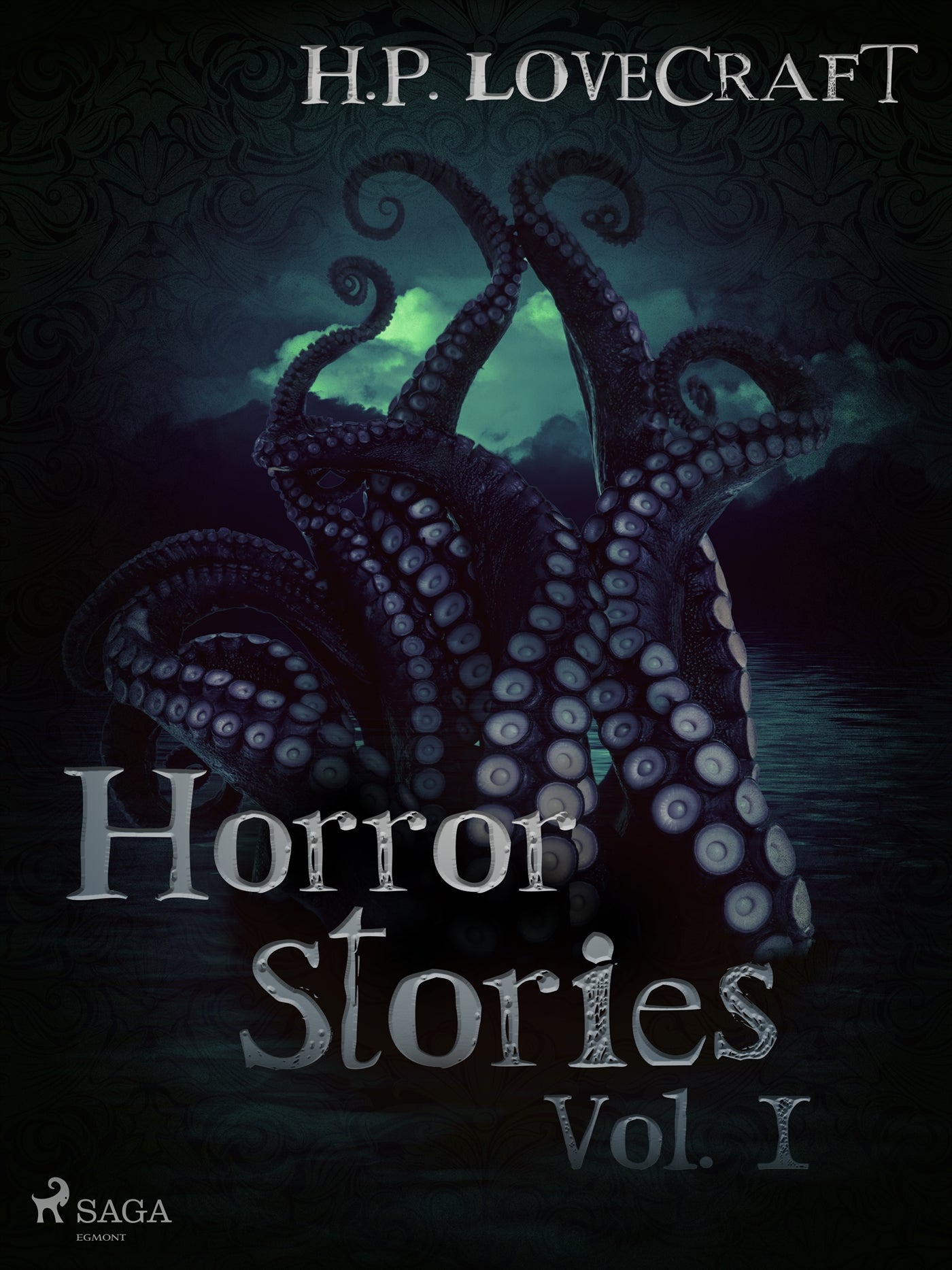 H. P. Lovecraft – Horror Stories Vol. I – E-bok