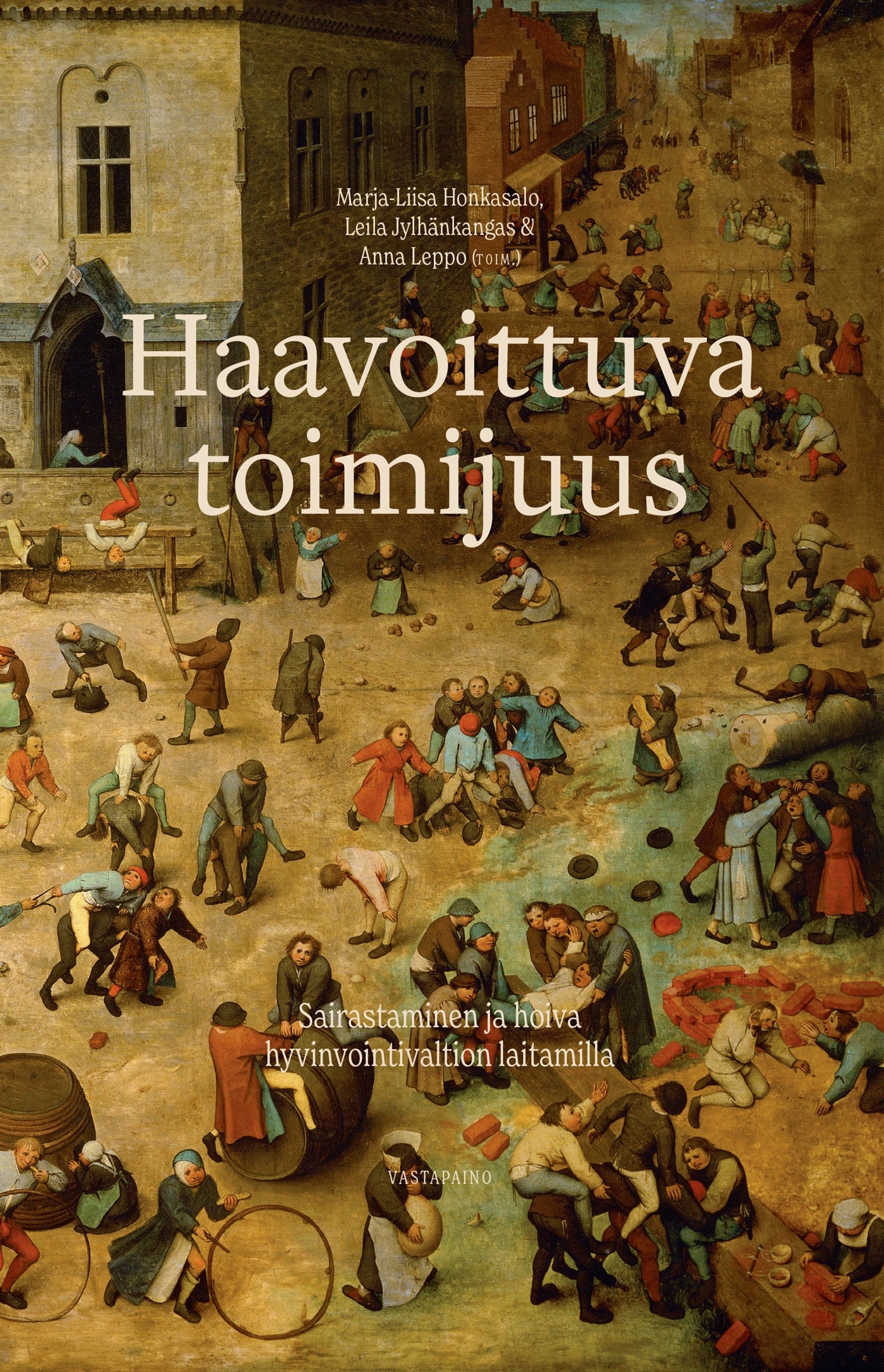Haavoittuva toimijuus – E-bok