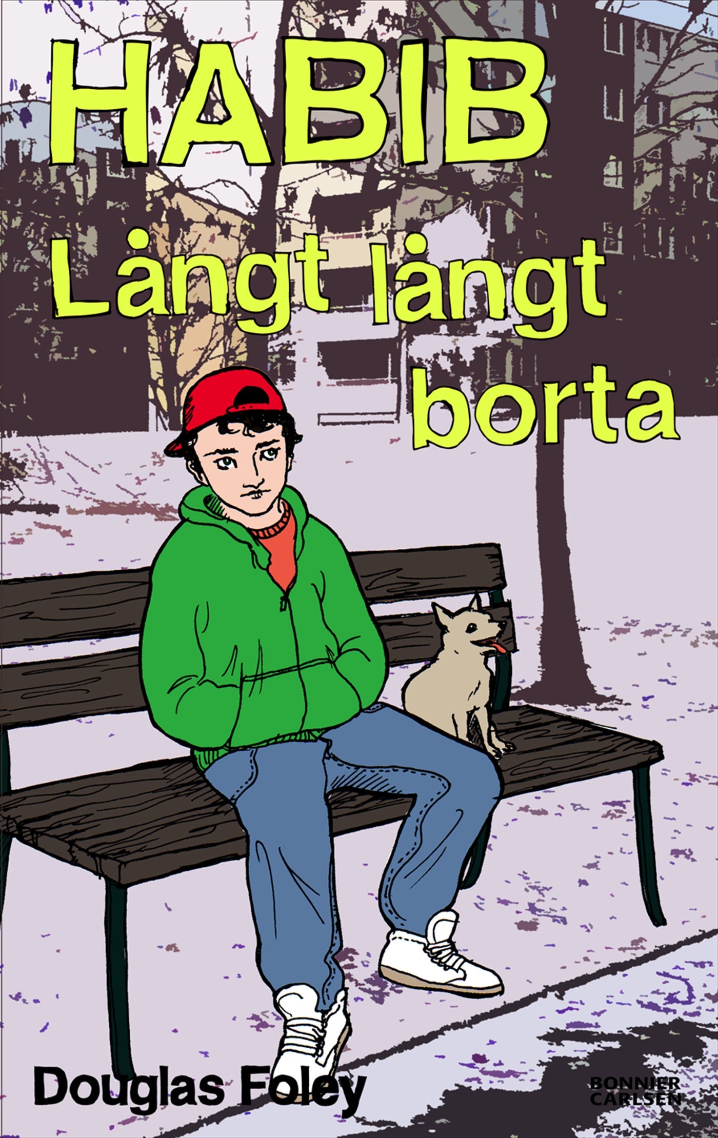 Habib. Långt långt borta – E-bok