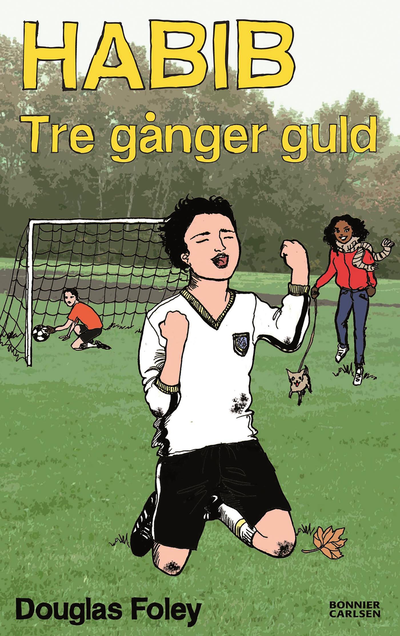 Habib. Tre gånger guld – E-bok