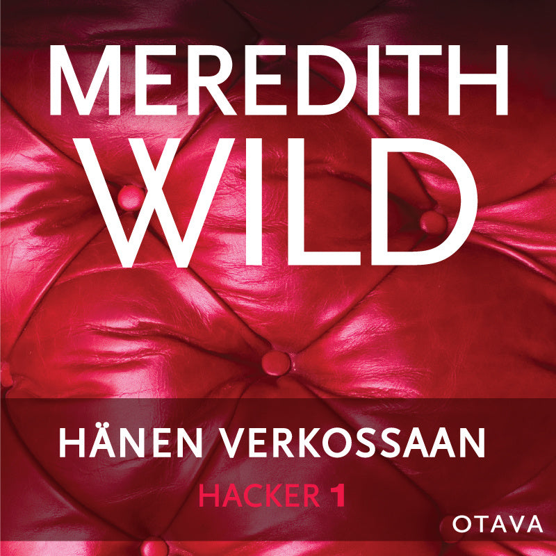 Hacker 1. Hänen verkossaan – Ljudbok