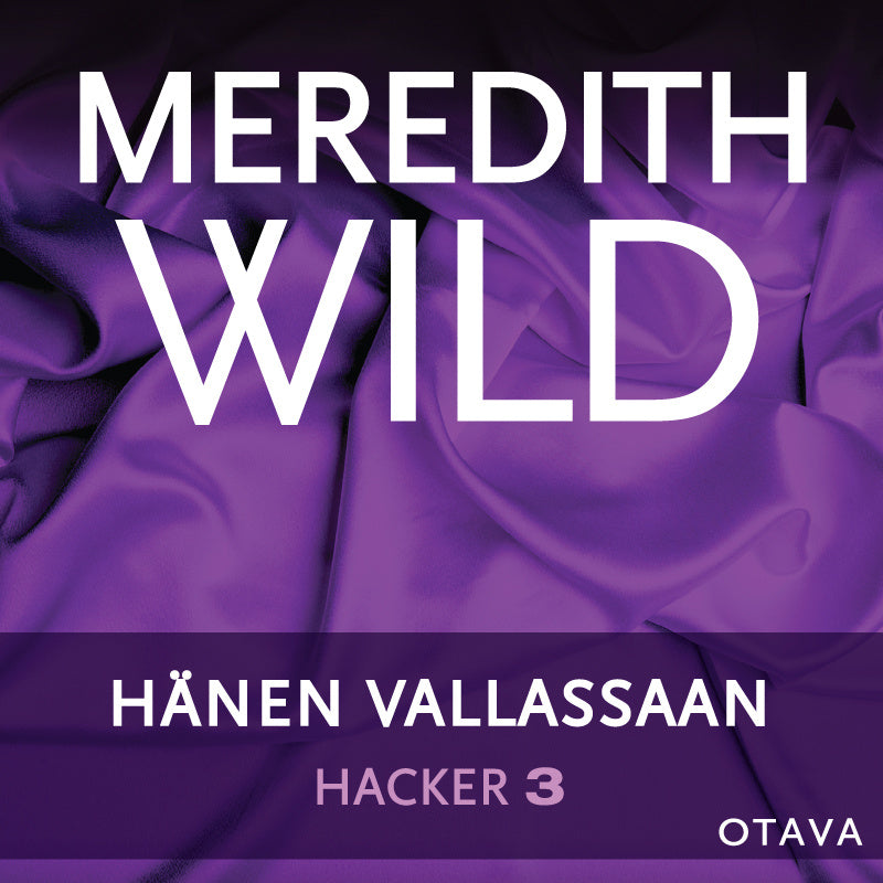 Hacker 3. Hänen vallassaan – Ljudbok