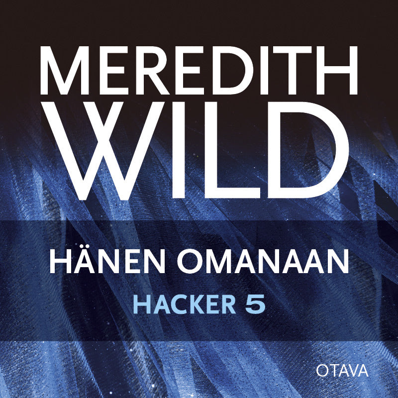 Hacker 5. Hänen omanaan – Ljudbok