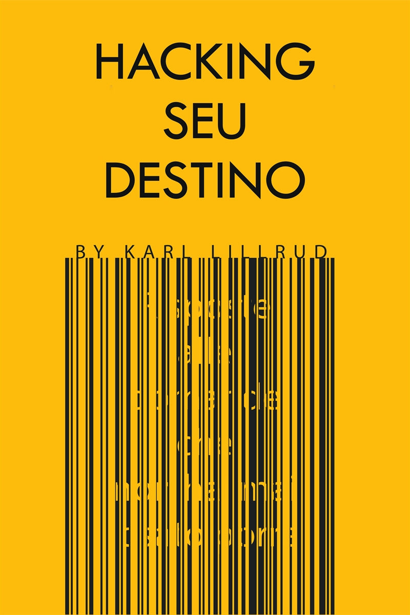 Hacking Seu Destino – E-bok