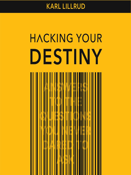 Hacking your destiny – Ljudbok