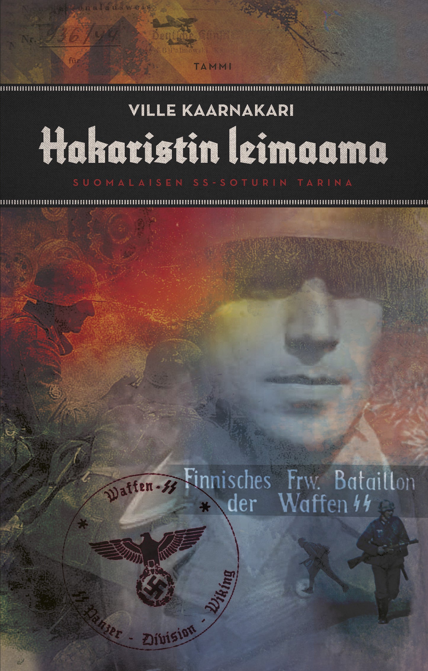 Hakaristin leimaama – E-bok