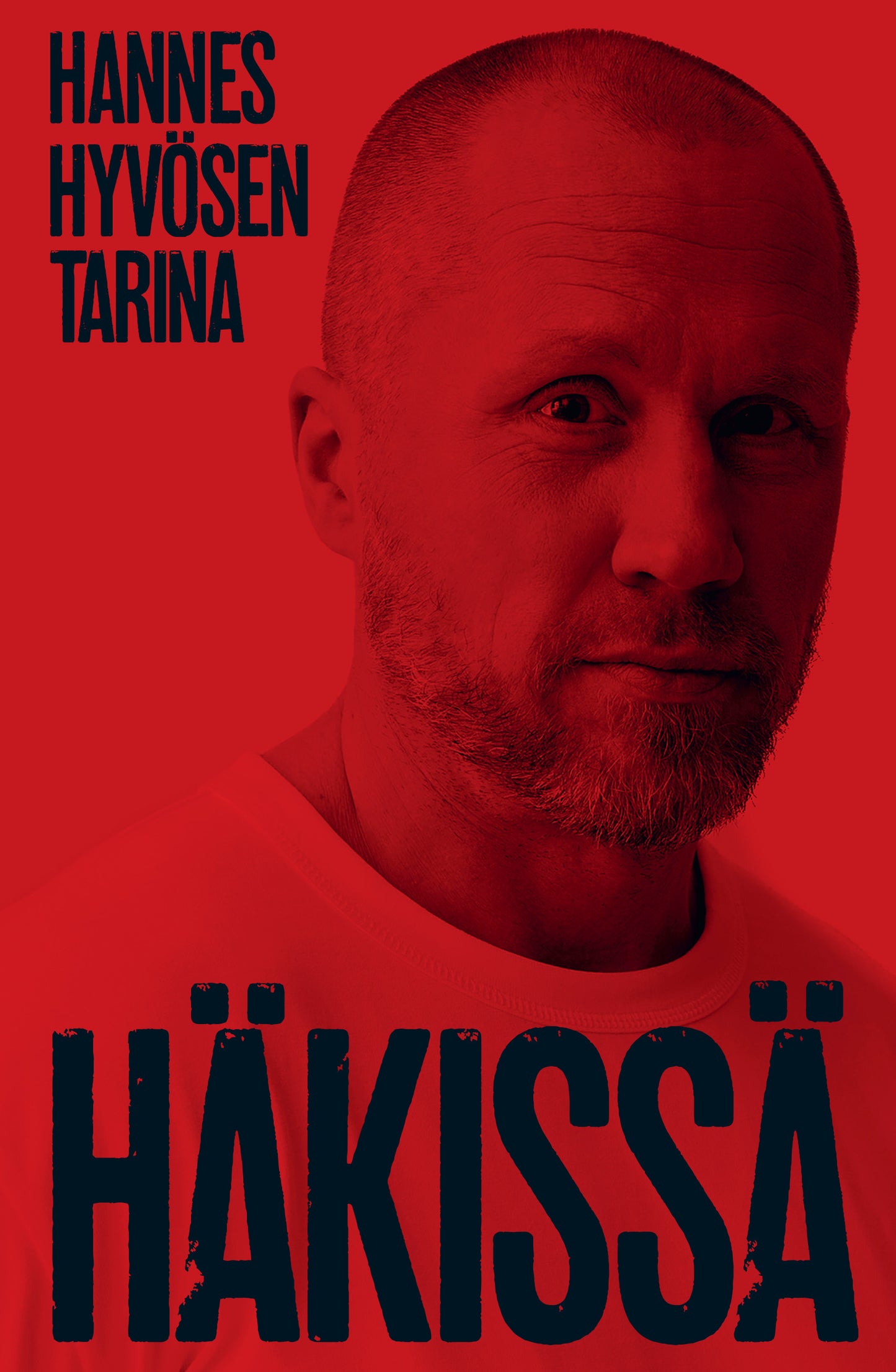 Häkissä – Hannes Hyvösen tarina – E-bok