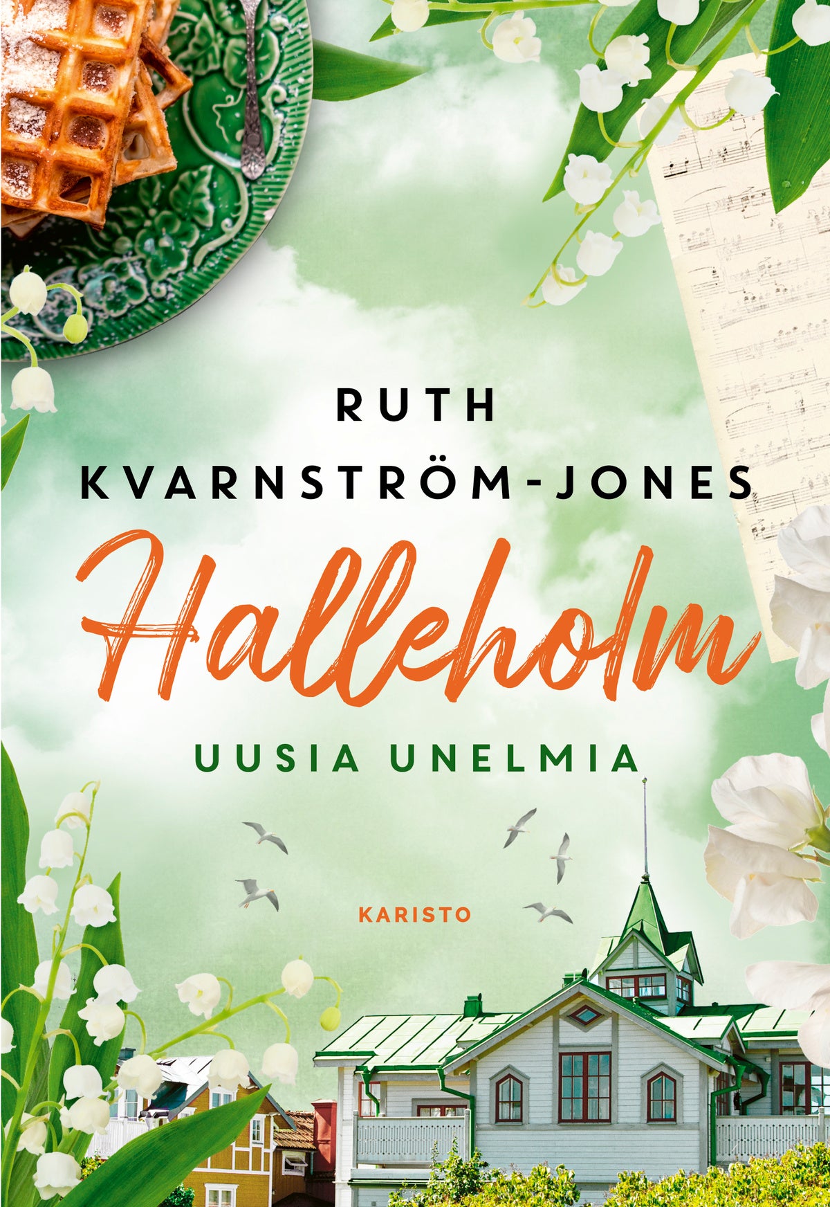 Halleholm - Uusia unelmia – E-bok