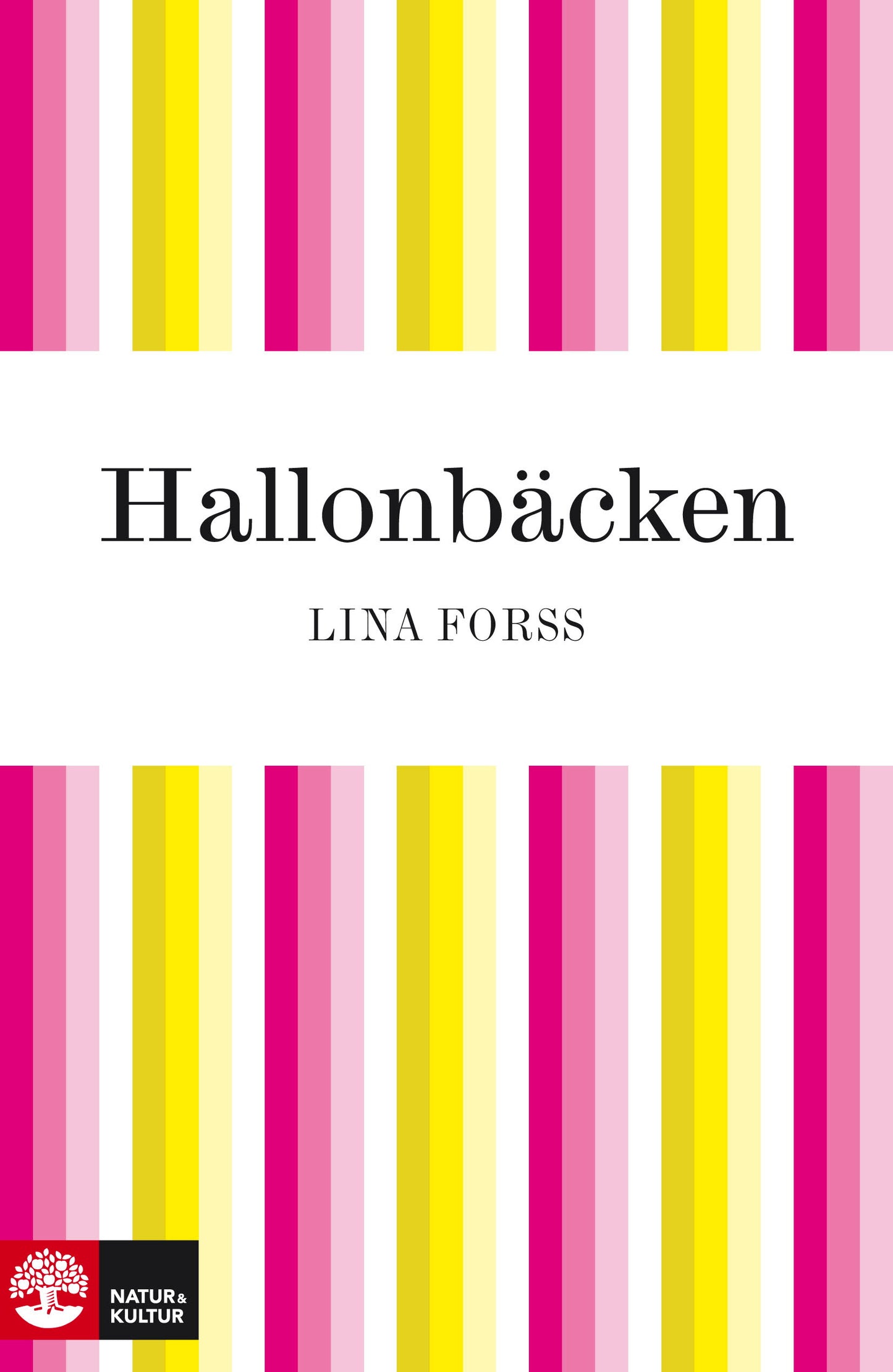 Hallonbäcken – E-bok