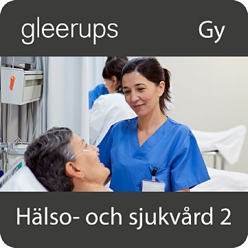 Hälso- och sjukvård 2 – Digitalt läromedel för gymnasiet elevlicens 6 månader