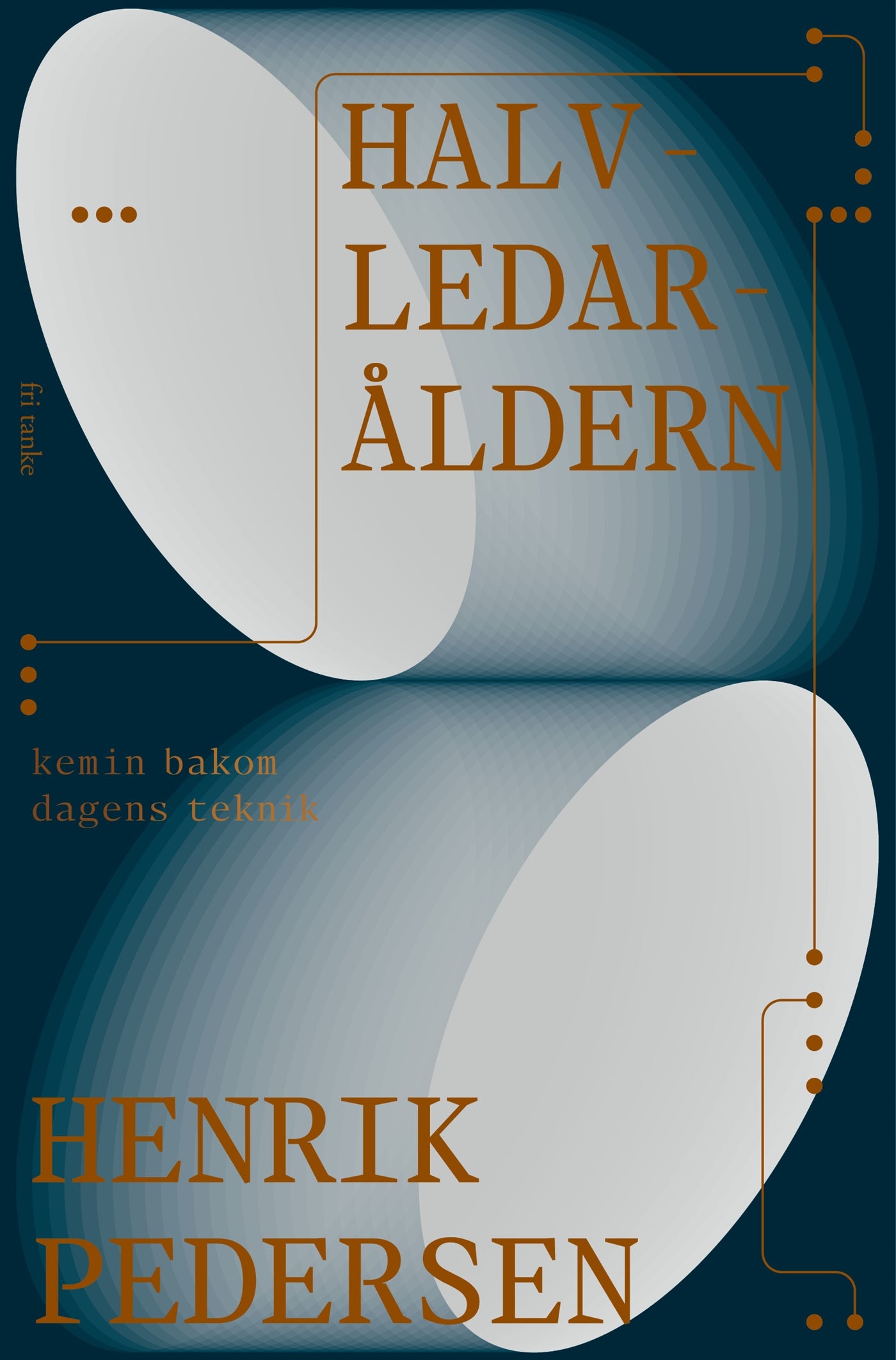 Halvledaråldern: Kemin bakom dagens teknik – E-bok