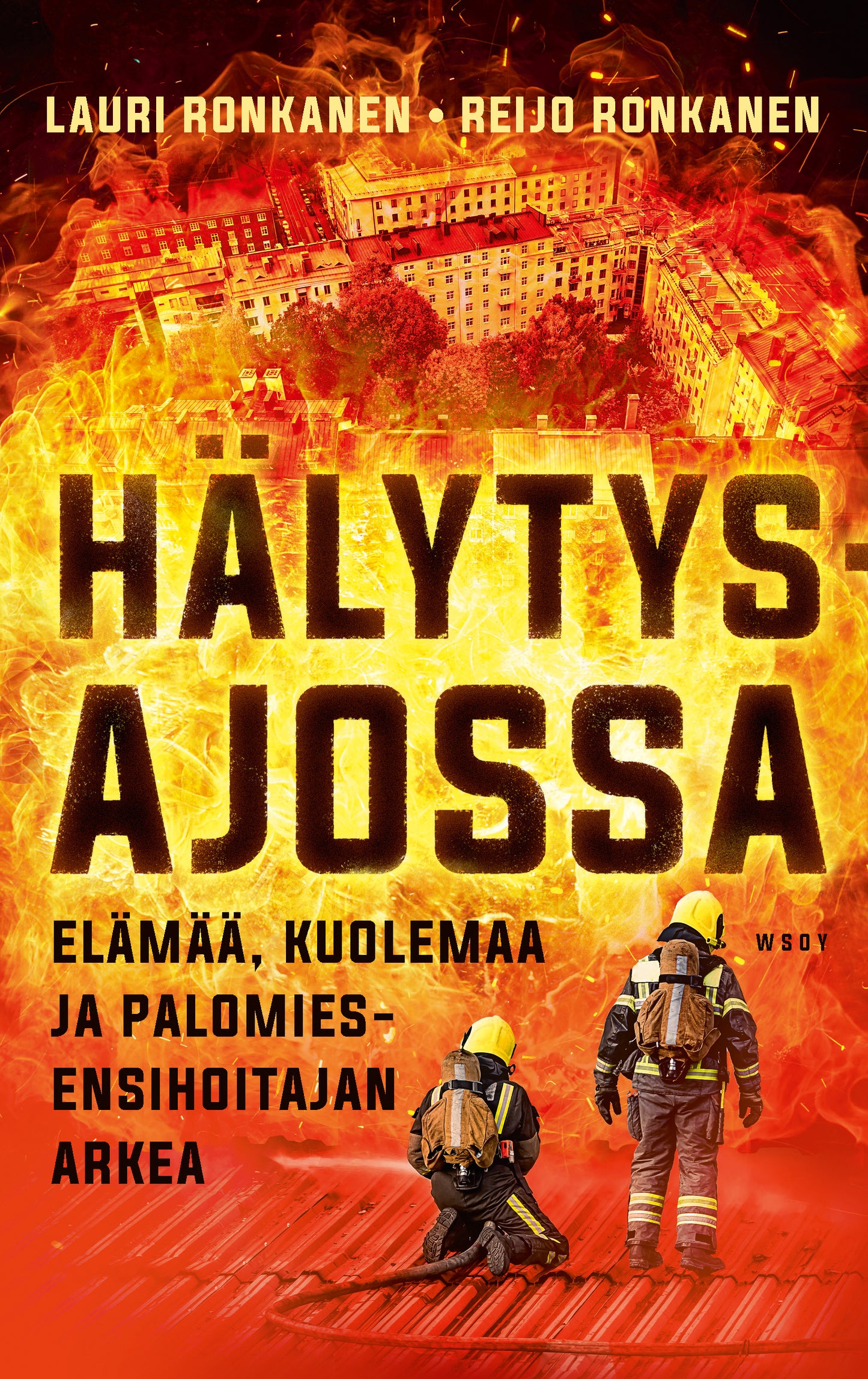 Hälytysajossa – E-bok