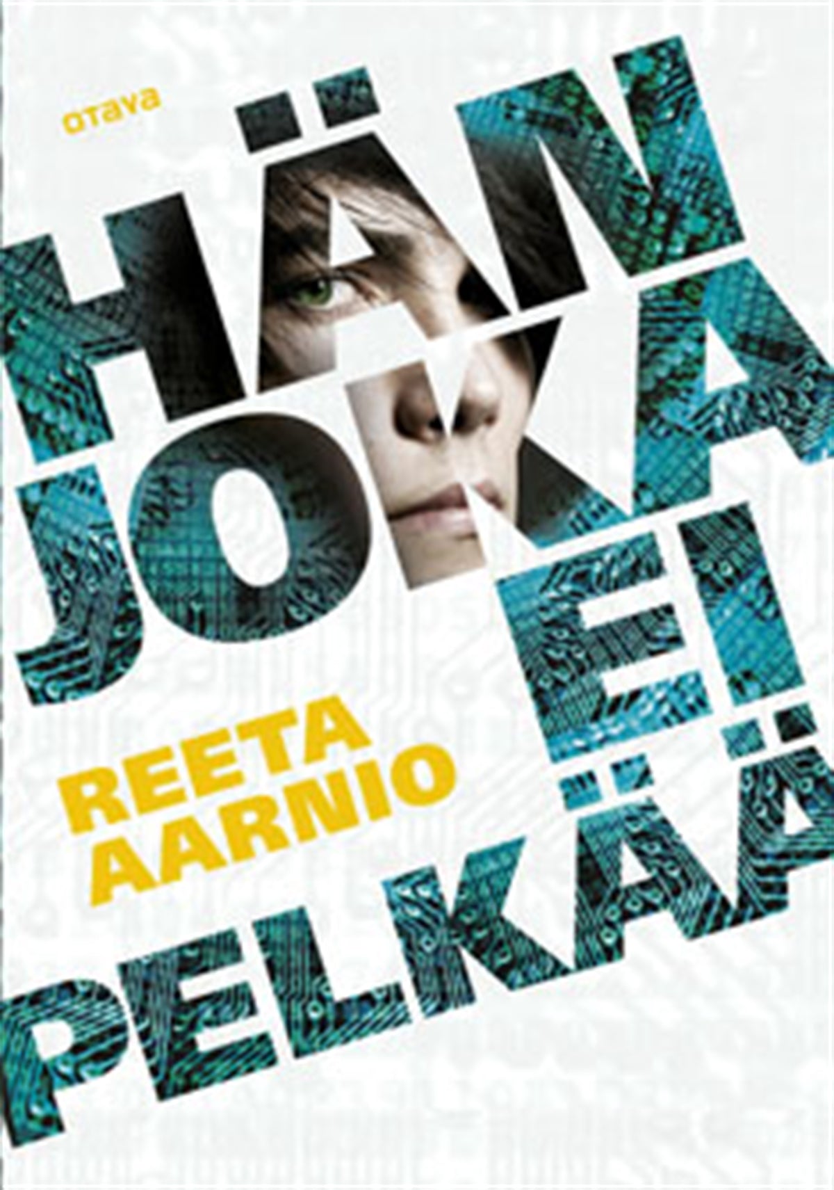 Hän joka ei pelkää – E-bok