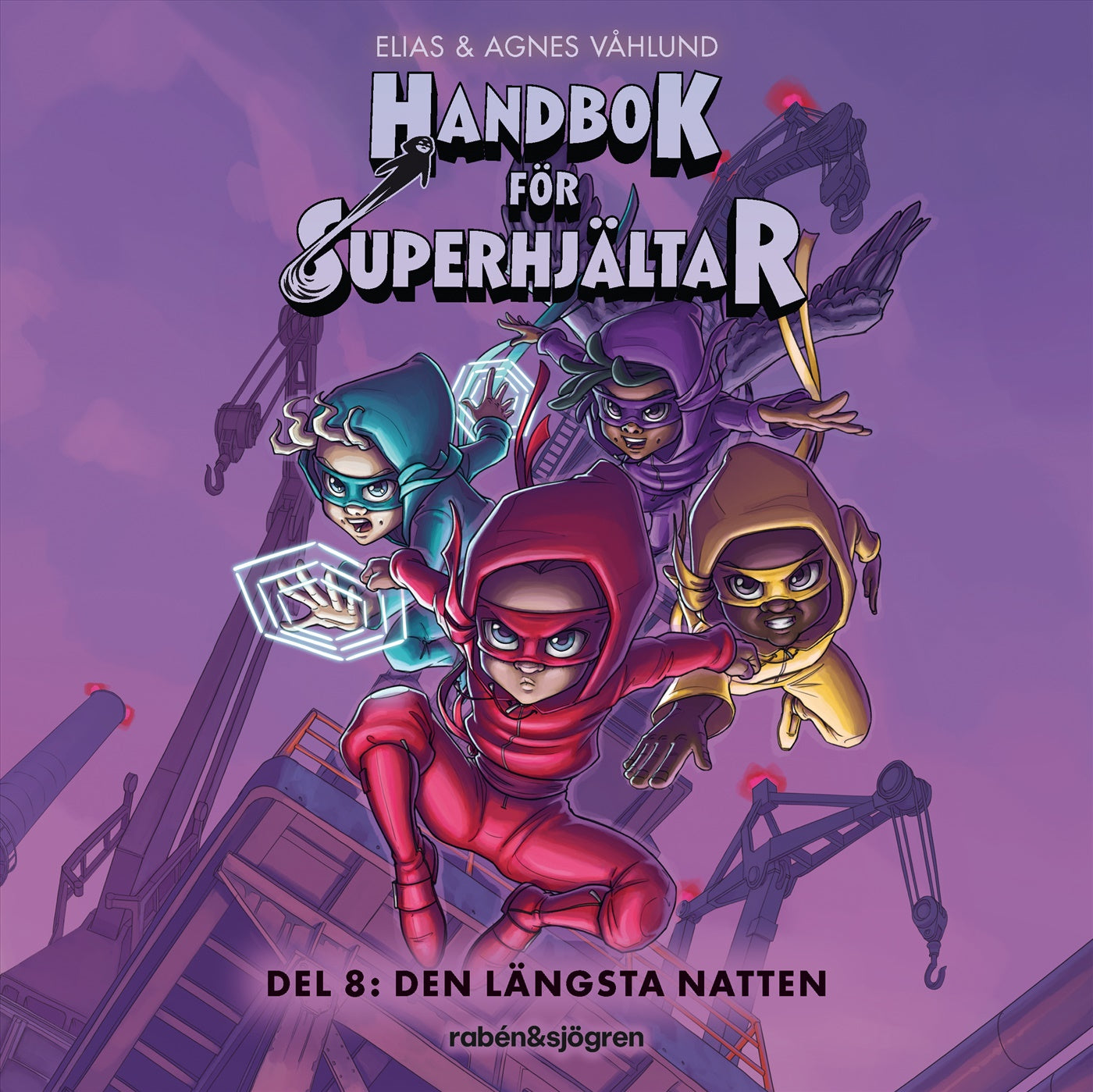 Handbok för superhjältar. Den längsta natten – Ljudbok