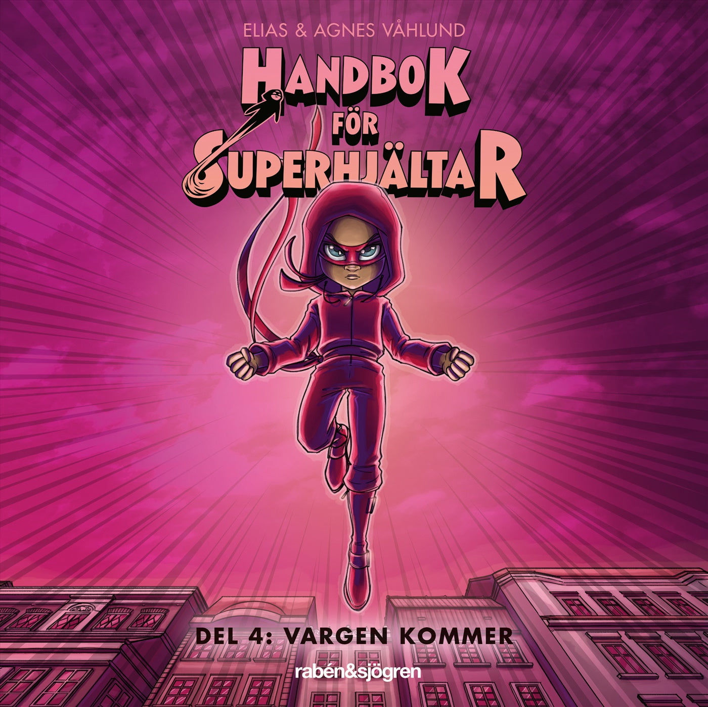 Handbok för superhjältar. Vargen kommer – Ljudbok