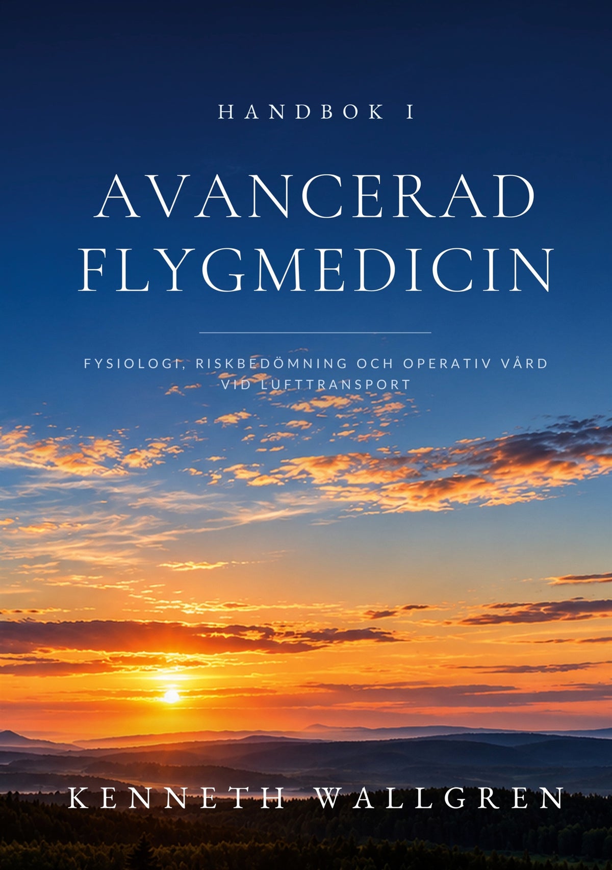 Handbok i avancerad flygmedicin – E-bok