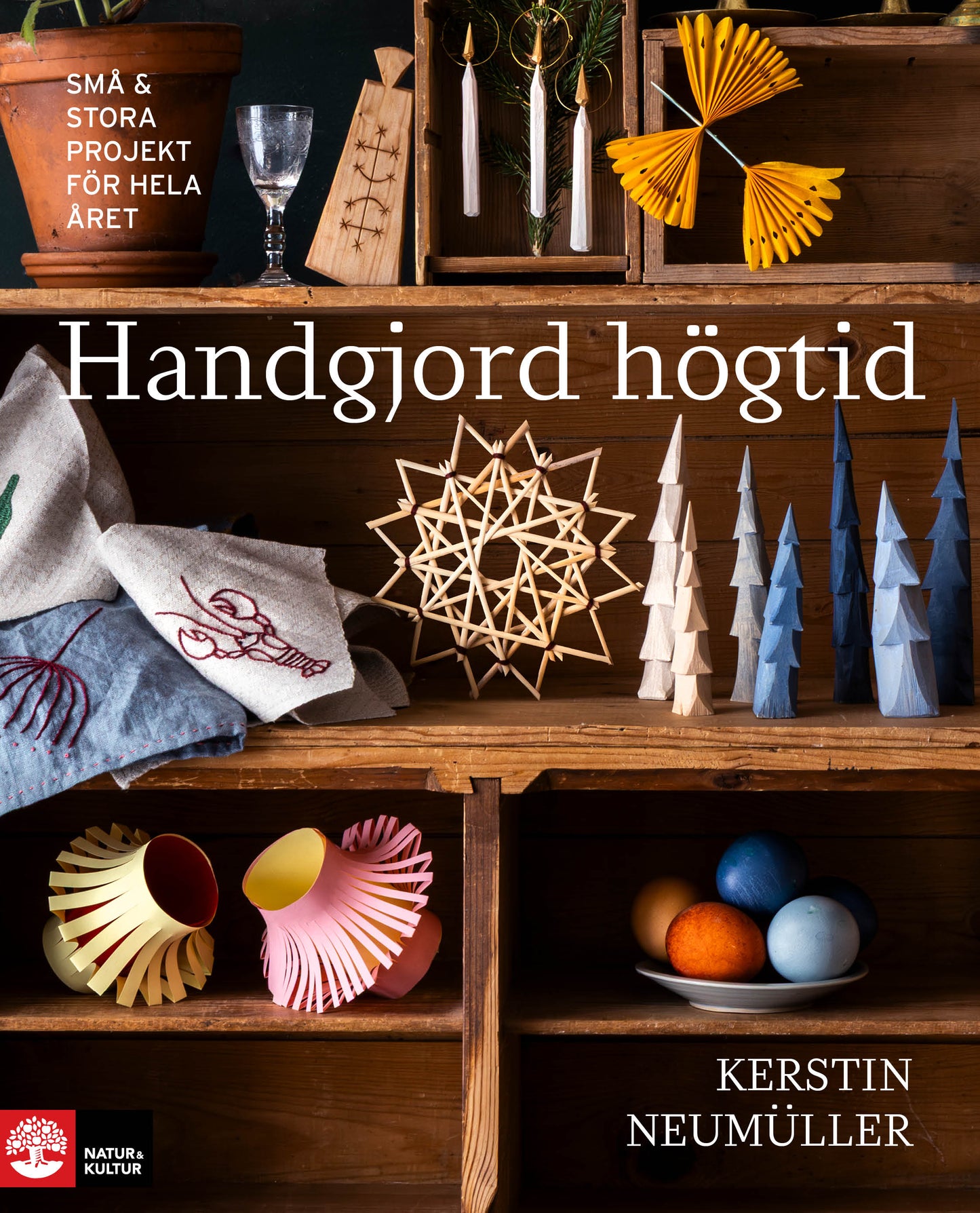 Handgjord högtid : små & stora projekt för hela året - Digital - Laddas ner