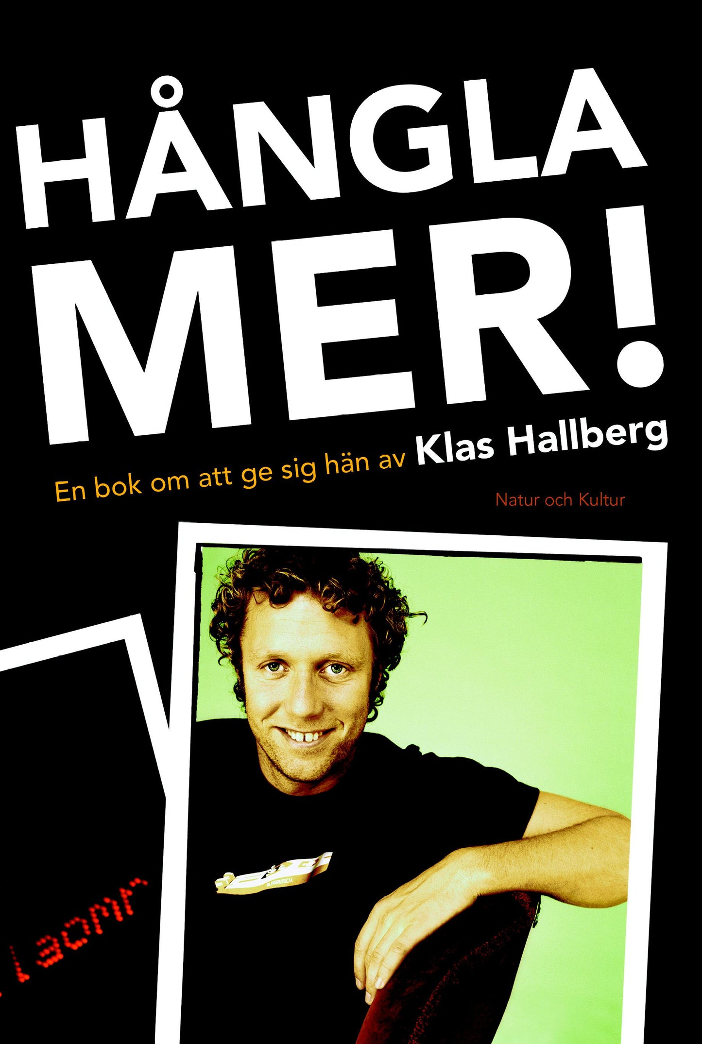 Hångla mer! : en bok om att ge sig hän – E-bok